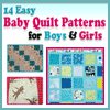 14 Easy Baby Quilt Patterns for Boys and Girls