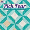 Pick Four Easy Fabric Choices for Great Quilts