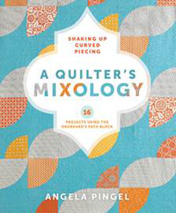 A Quilter's Mixology Contest